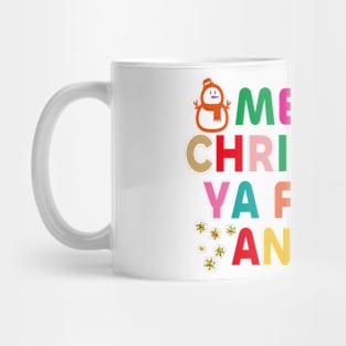 Merry Christmas Ya Filthy Animal Mug